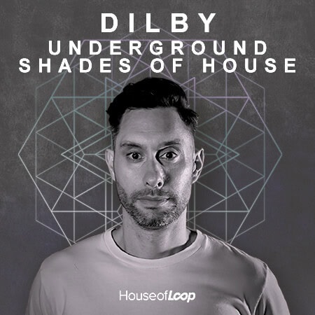Cover art for Underground Shades of House Vol. 1 by Dilby – tech house sample pack for producers, best selling tech house sample