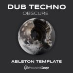 Obscure Dub Techno a template with serum presets, template free taster pack