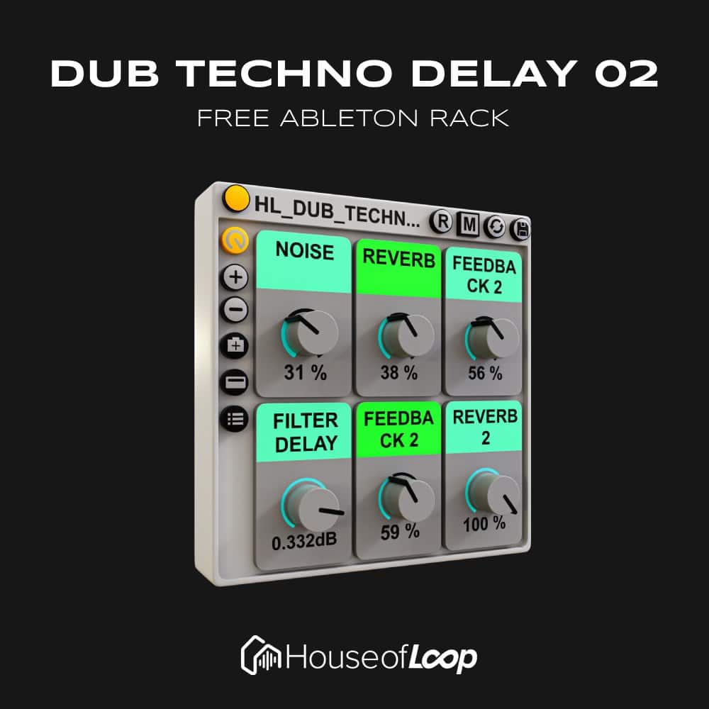 Dub Techno Delay 02 Ableton Rack – Ableton Racks | House of Loop