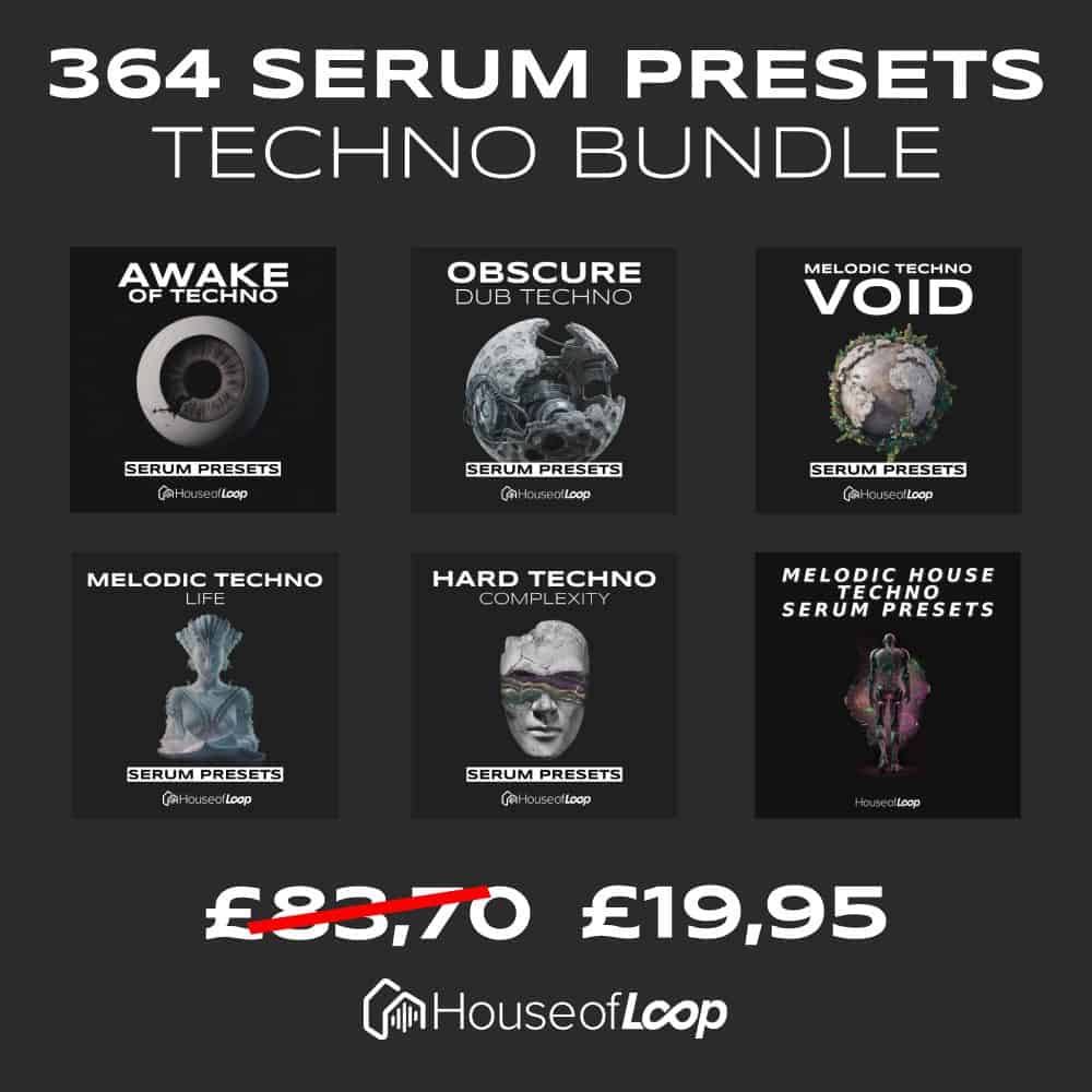 364 Techno Serum Presets Bundle – Bundles, Presets | House of Loop