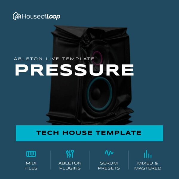tech house pressure ableton template